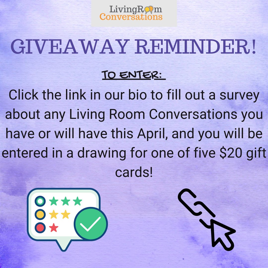 LivingRoomConvo's tweet photo. GIVEAWAY REMINDER! TO ENTER:
Click the link in our bio to fill out a survey
about any Living Room Conversations you
have or will have this April, and you will be
entered in a drawing for one of five $20 gift cards! #listenfirst #Talk2Connect #jointheconvo #nwoc https://t.co/78J2xMSmpr