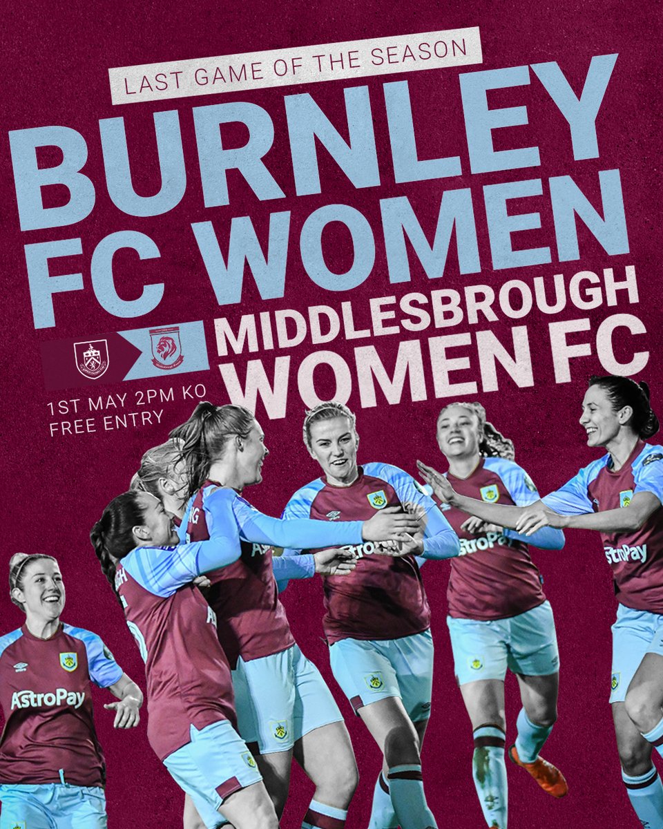 Burnley FC Women (@burnleyfcwomen) on Twitter photo ๐ช We're gearing up for our last match of the season!
๐ซ Join us for ๐๐ฅ๐๐ as we take on Middlesbrough Women on Sunday 1st May at the County Ground. 
#UTC ๐ช We're gearing up for our last match of the season!
๐ซ Join us for ๐๐ฅ๐๐ as we take on Middlesbrough Women on Sunday 1st May at the County Ground. 
#UTC