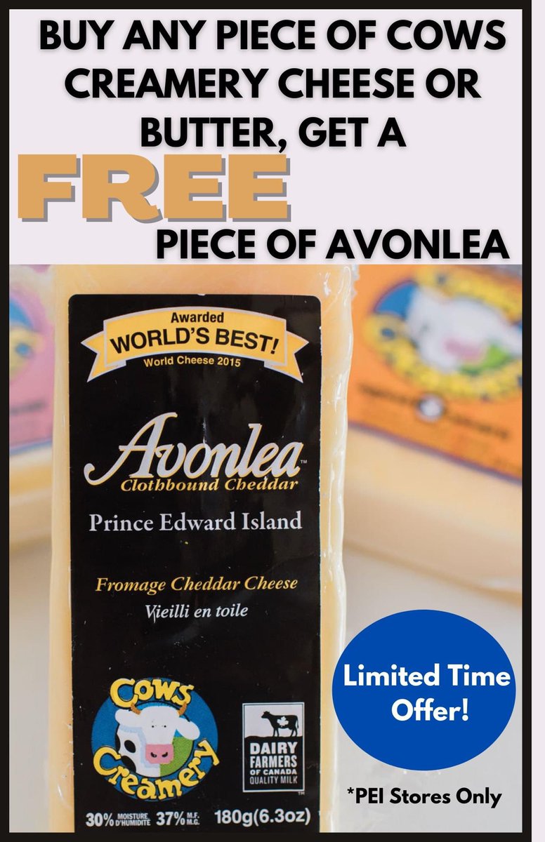 COWSICECREAM's tweet photo. @CowsCreamery Avonlea was named Grand Champion Overall out of 148 cheeses at the 2022 SIAL International Cheese Competition🏆

Right now, when you purchase any COWS Creamery butter or cheese at PEI COWS stores, you will receive a piece of Avonlea FREE! https://t.co/uVOX2HTfip