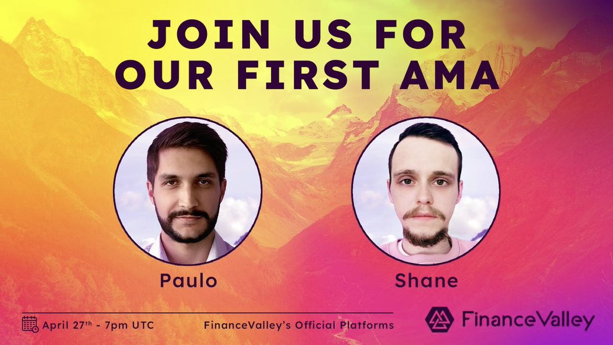 FinanceValley_'s tweet photo. 📢  AMA Announcement 📢

Finance Valley Team will hold an AMA on 27th of April @ 7PM UTC.

We will be on video with the co-founders Paulo &amp; Shane streaming featuring Finance Valley's Lead Dev Karth!

Meet us anywhere on Finance Valley's platform either on Discord or Telegram https://t.co/ElQ6KI2Gop