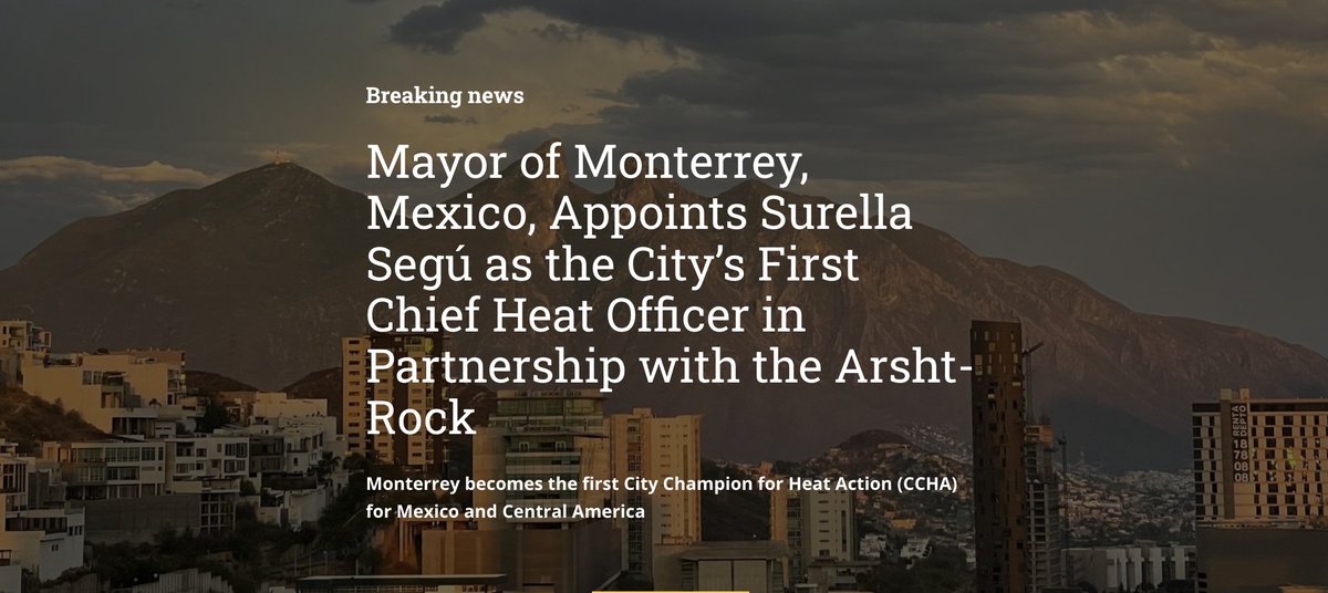 Atlantic Council's Climate Resilience Center (@acclimatecenter) on Twitter photo 🚨 Did you hear the news?
Monterrey 🇲🇽 Mayor <a href="/colosioriojas/">Donaldo Colosio</a> appointed the first #ChiefHeatOfficer ♨️ for Mexico & Central America in partnership with @ArshtRock.
Learn how <a href="/surellasegu/">Surella Segú</a> & <a href="/mtygob/">Gobierno Monterrey</a> will take action to combat climate-driven #extremeheat👉onebillionresilient.org/2022/04/26/may… 🚨 Did you hear the news?
Monterrey 🇲🇽 Mayor <a href="/colosioriojas/">Donaldo Colosio</a> appointed the first #ChiefHeatOfficer ♨️ for Mexico & Central America in partnership with @ArshtRock.
Learn how <a href="/surellasegu/">Surella Segú</a> & <a href="/mtygob/">Gobierno Monterrey</a> will take action to combat climate-driven #extremeheat👉onebillionresilient.org/2022/04/26/may…