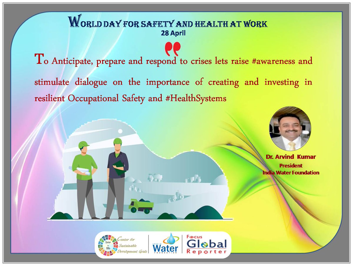 IndiaWaterFoun1's tweet image. #WorldDayForSafetyandHealthatWork #workplacesafety #Safety #Health   #thinksafety  #worksafety #OurPlanetOurHealth  #HealthForAll #HealthierTomorrow #WorldHealthWorkerWeek #SwasthaBharat #AzadiKaAmritMahotsav #AskWHO #HealthFirst  #SDGs #GlobalGoals #ActNow #HealthSystem