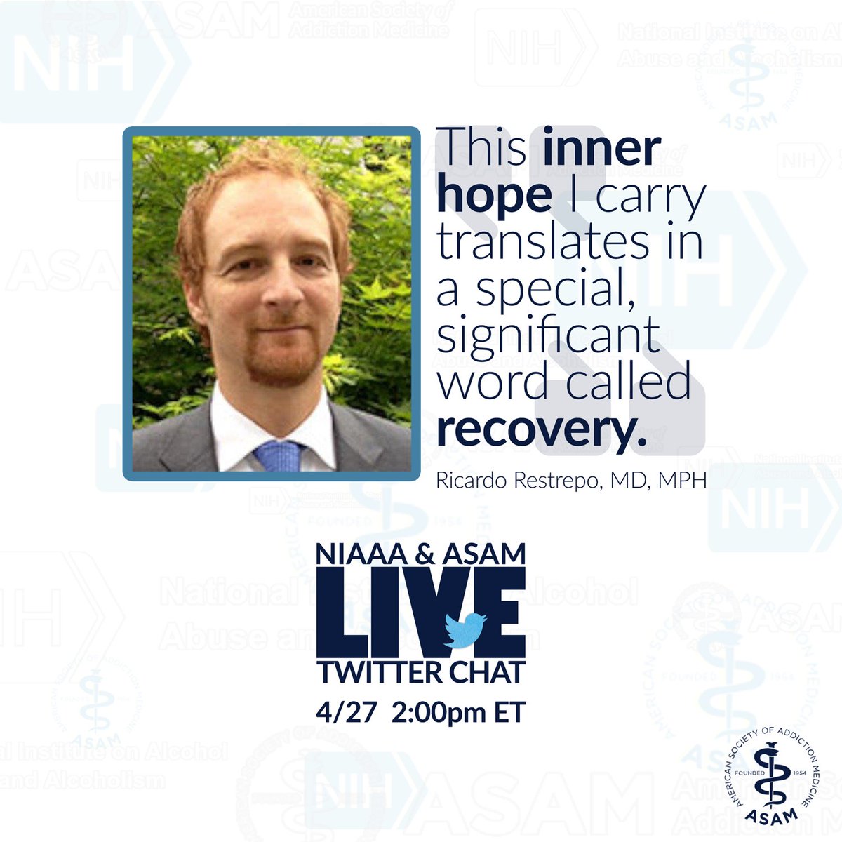 ASAMorg's tweet photo. Join us TODAY! @NIAAAnews, along with our expert Ricardo Restrepo, MD, MPH  for our live Twitter chat starting at 2:00pm ET
#AddictionMedicine #AlcoholChat #AlcoholAwarenessMonth #alcoholaddiction https://t.co/3ZAyzOC0IP