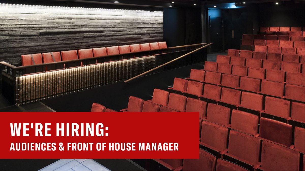 ⭐ Audiences And Front Of House Manager - A core part of the Ops team, responsible for ensuring every visitor has the best experience. They'll recruit, manage &amp; inspire a casual FOH team which and be part of a duty management rota that they'll manage. Closing date: Mon 23 May.