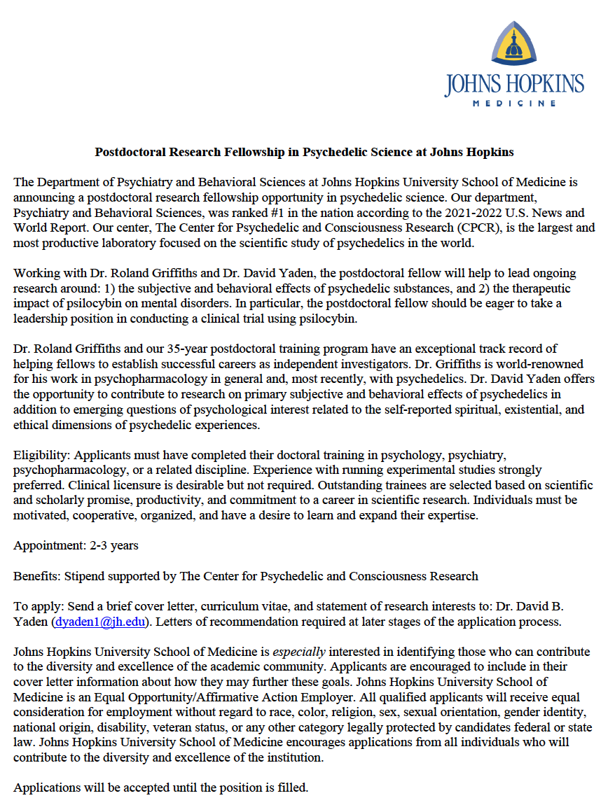 David B. Yaden (@existwell) on Twitter photo Psychedelic science opportunity🚨
We at <a href="/JHPsychedelics/">Johns Hopkins Psychedelic Research Center</a> are hiring a postdoc who will work with me & Roland Griffiths. Having gone through the postdoc program myself, I can vouch for the the excellent scientific training and wonderful people at the lab. Please share widely! Psychedelic science opportunity🚨
We at <a href="/JHPsychedelics/">Johns Hopkins Psychedelic Research Center</a> are hiring a postdoc who will work with me & Roland Griffiths. Having gone through the postdoc program myself, I can vouch for the the excellent scientific training and wonderful people at the lab. Please share widely!
