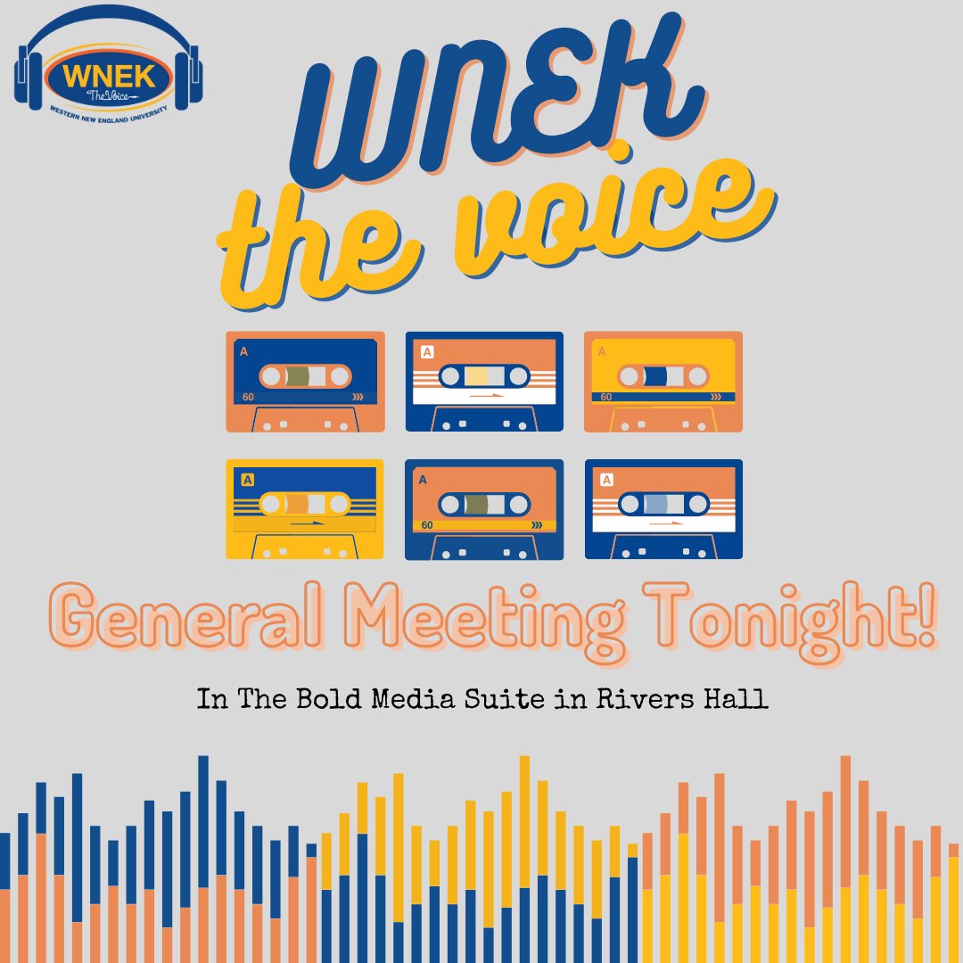WNEK General Meeting Tonight in the Bold Media Suite, Be There!
