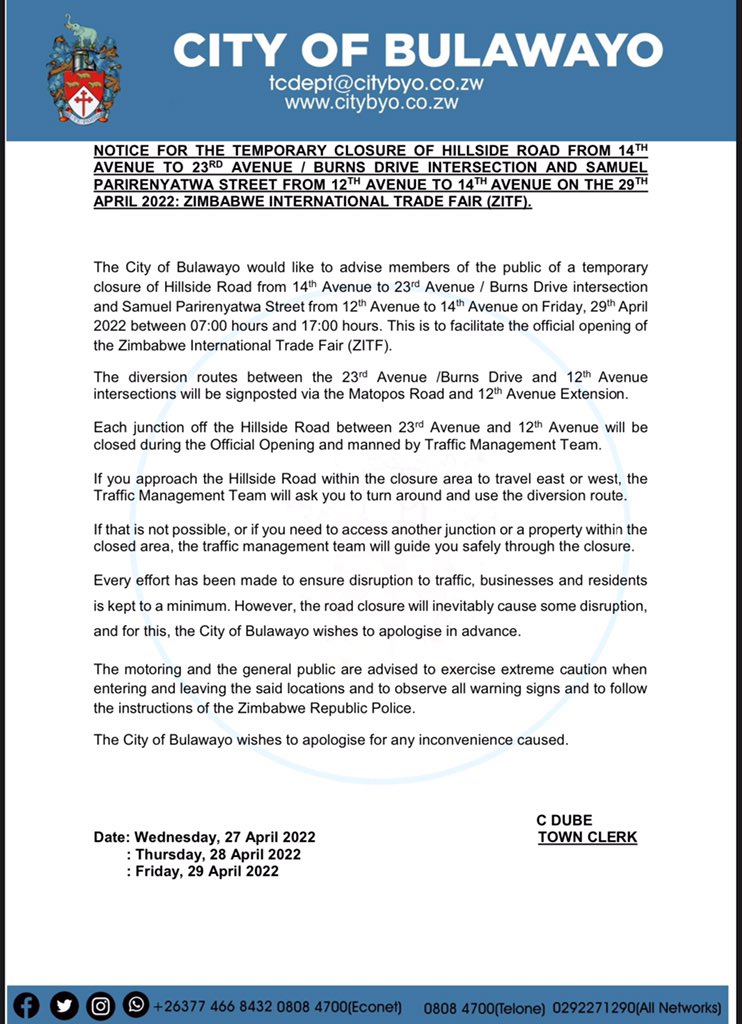 BulawayoCouncil's tweet photo. Notice:- Temporary closure of Hillside Road and Samuel Parirenyatwa Street for the  Official Opening of the ZITF on Friday, 29 April 2022. https://t.co/Cco4yL17Ye https://t.co/vizd33OXGL