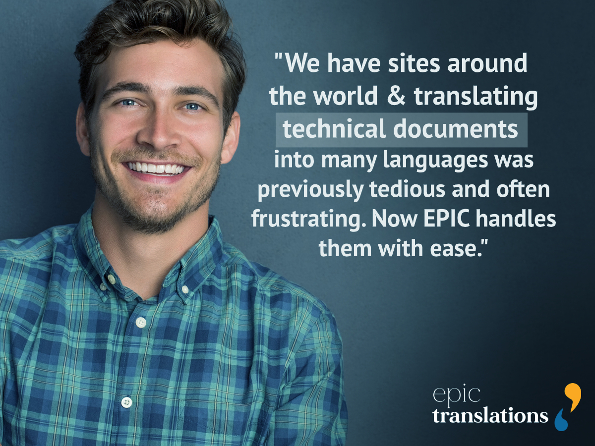 epic_trans's tweet image. Need technical docs translated into multiple languages in a jiffy?

&quot;We have sites around the world &amp;amp; translating technical documents into many languages was previously tedious and often frustrating. Now EPIC handles them with ease.&quot; 

#technicalwriting #technicalcontentwriter