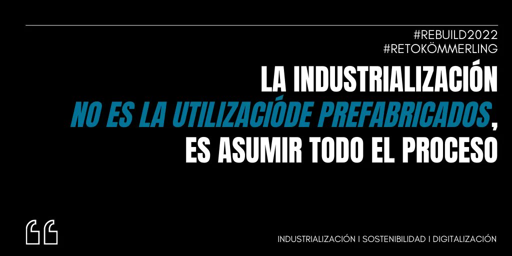 retokommerling's tweet photo. Conversaciones en #REBUILD2022 
@rebuildexpo

#Arquitectura #Sostenibilidad #Industrializacion #Digitalizacion #Diseno https://t.co/bDk5fLxh3k
