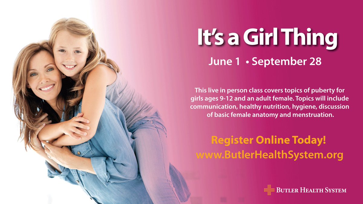 BHSnews_today's tweet photo. Calling all mothers &amp; daughters - Join us for our in person, It's a Girl thing class held at Butler Memorial Hospital in the Nixon-Sarver classroom! $30 per mother (adult female)/ daughter pair up to 2 daughters between the ages of 9-12.

 https://t.co/8J4lmcTqpq https://t.co/Fx76kVLRAX