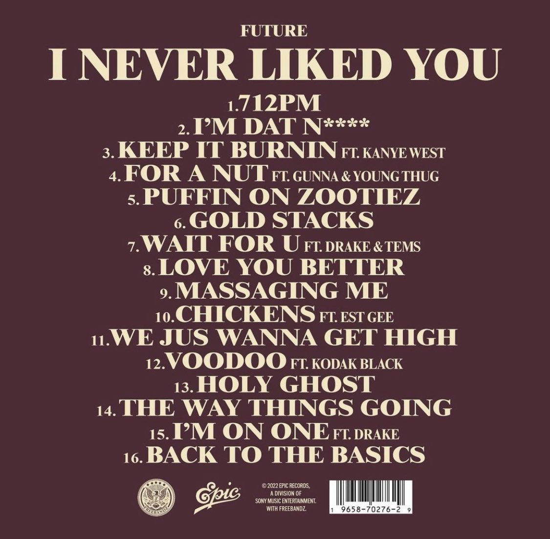 HotFreestyle's tweet photo. Future’s new album will include features from:

- Drake 
- Kanye West
- Gunna
- Young Thug
- EST Gee
- Kodak Black
- Tems https://t.co/BPHF2MRIEQ