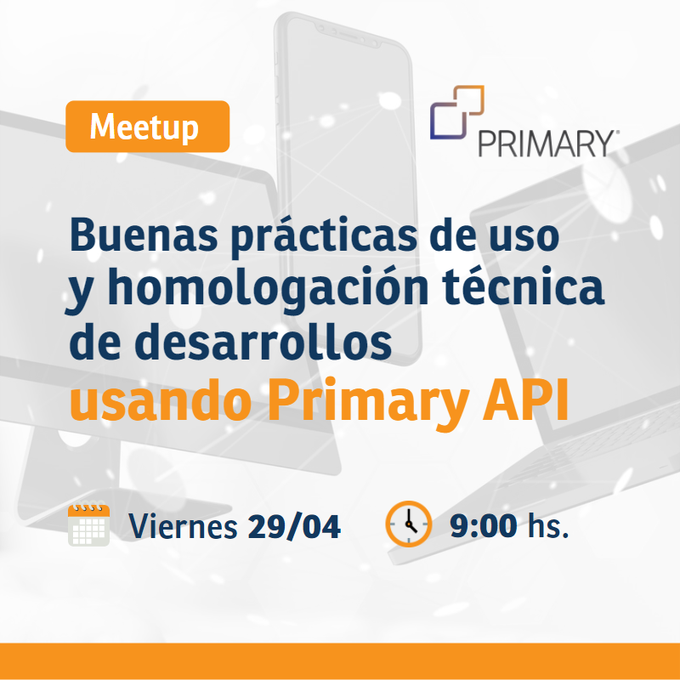 primarytrading's tweet photo. #Viernes 29 Abr | #MeetUp
Conocé las mejores prácticas y pasos necesarios para homologar un desarrollo usando #PrimaryAPI
09:00 hs. - https://t.co/spH4P2IRj3
#homologación #reMarkets
#buenasprácticas #APIs https://t.co/p7djDkrGeV