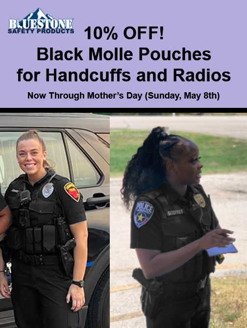 BlueStoneSafety's tweet image. Mother's Day is around the corner, and we have a special for our Mother's in uniform! Now through May 8th, we are offering 10% off on our Black Molle Pouches for Handcuffs and Radios! No coupon code needed; simply visit our website and add them to your cart!