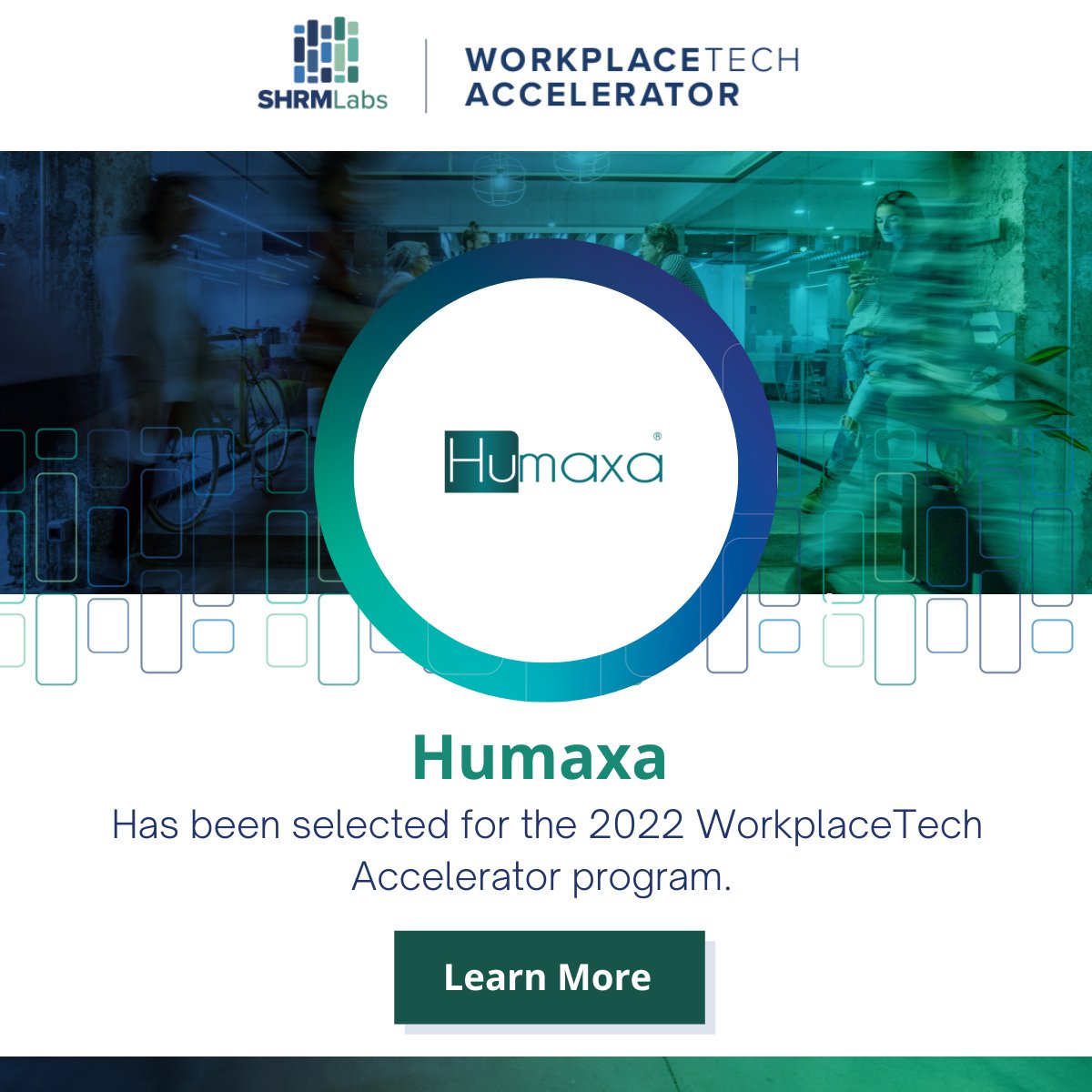 HumaxaInc's tweet photo. We at #Humaxa are beyond excited (and very humbled) to have been one of six companies selected for #SHRMLabs’ WorkplaceTech Accelerator inaugural cohort! Learn more about we align with SHRM’s mission to bettering the #futureofwork : https://t.co/cMN70zuw2l https://t.co/t6i6sP7Db7