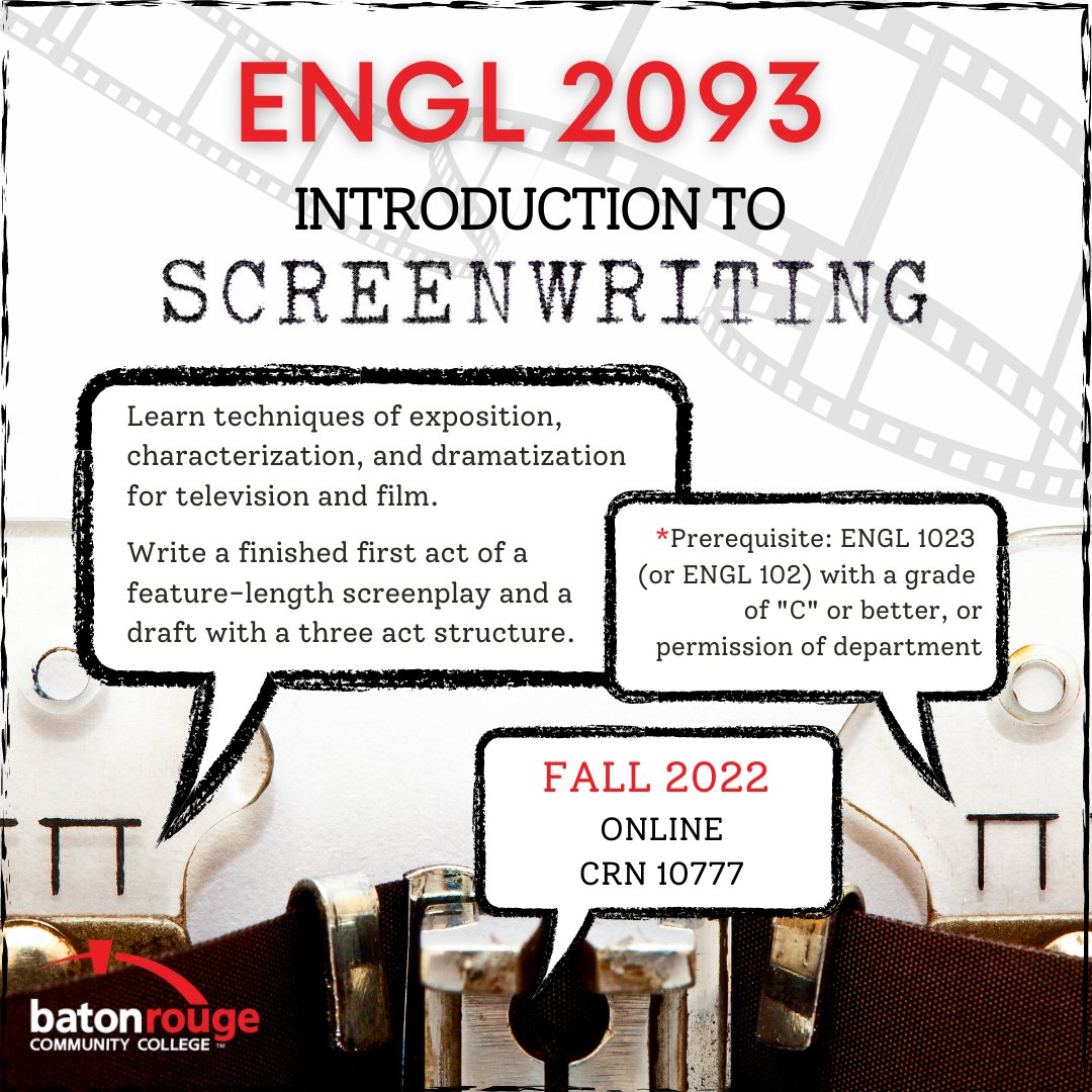 Calling all aspiring writers and filmmakers...

The Division of Liberal Arts is offering Introduction to Screenwriting in Fall 2022!