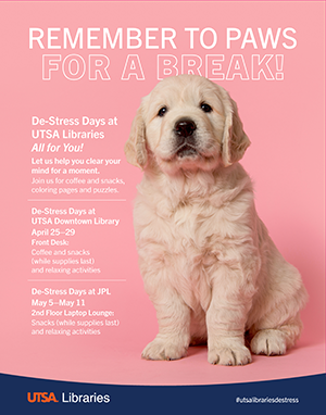 UTSA_Libraries's tweet photo. #UTSA Students - Paws for a break and clear your mind w/snacks and relaxing activities. Stop by the front desk at the Downtown Library from now through April 29. Next week we'll be at JPL. #utsalibraries #pawsforabreak #toocute https://t.co/OFgcTcpEXq