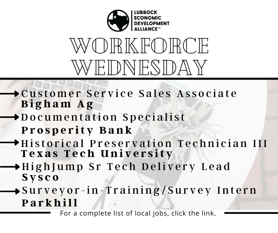 Lubbock EDA on Twitter "It's WorkforceWednesday! View a complete list