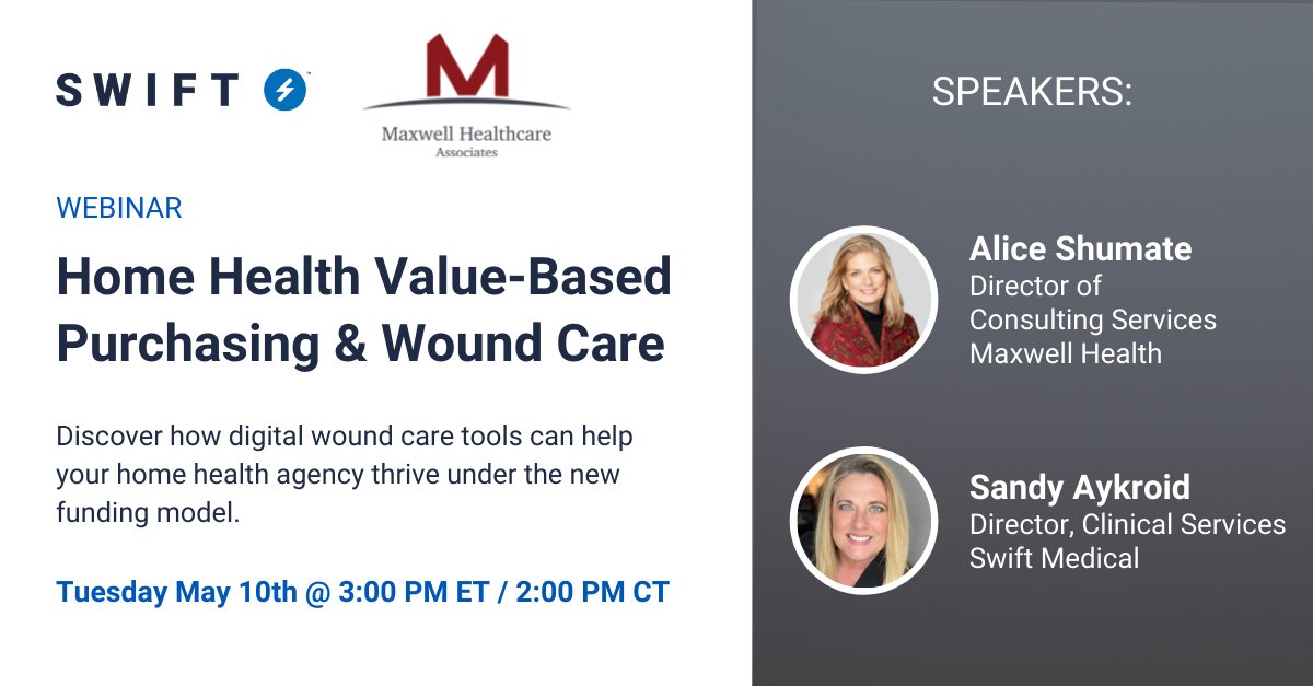 Maxwell_TEC's tweet photo. Learn how your agency can thrive under the #HHVBP model by adopting digital wound tools on May 10th at 3 PM ET. Join #MHA & @swiftmedical for a #webinar on “#HomeHealth Value-Based Purchasing & #WoundCare.”
Register Now: https://t.co/mnNCE5bgYl
#SwiftMedical #VBID #MHARocks https://t.co/xepCyYvKXa