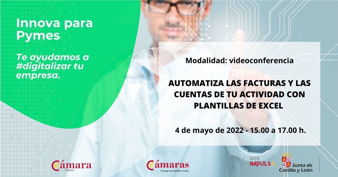 CamaraPalencia's tweet photo. Próxima píldora del programa #innovapymes "AUTOMATIZA LAS FACTURAS Y LAS CUENTAS DE TU ACTIVIDAD CON PLANTILLAS DE EXCEL"

📅 4 de mayo de 2022
⏱️ 15.00 a 17.00 h.
📍 Modalidad: videoconferencia.
Inscripciones: https://t.co/eMOen28nYi https://t.co/IdMHJW97F9