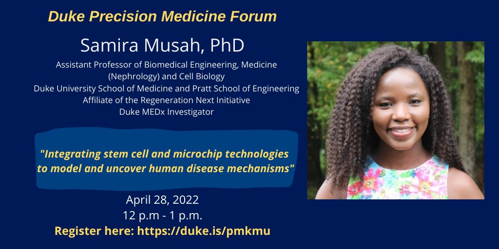 DukeMEDx's tweet photo. Reminder 🚨 Tomorrow, 4/28 at 12 p.m. ET on Zoom

MEDx investigator, Samira Musah, PhD, (@ProfSamiraMusah) is speaking virtually at the Precision Medicine Forum

Register in advance: https://t.co/lQQil6BWLQ https://t.co/4d8iQ45uYv