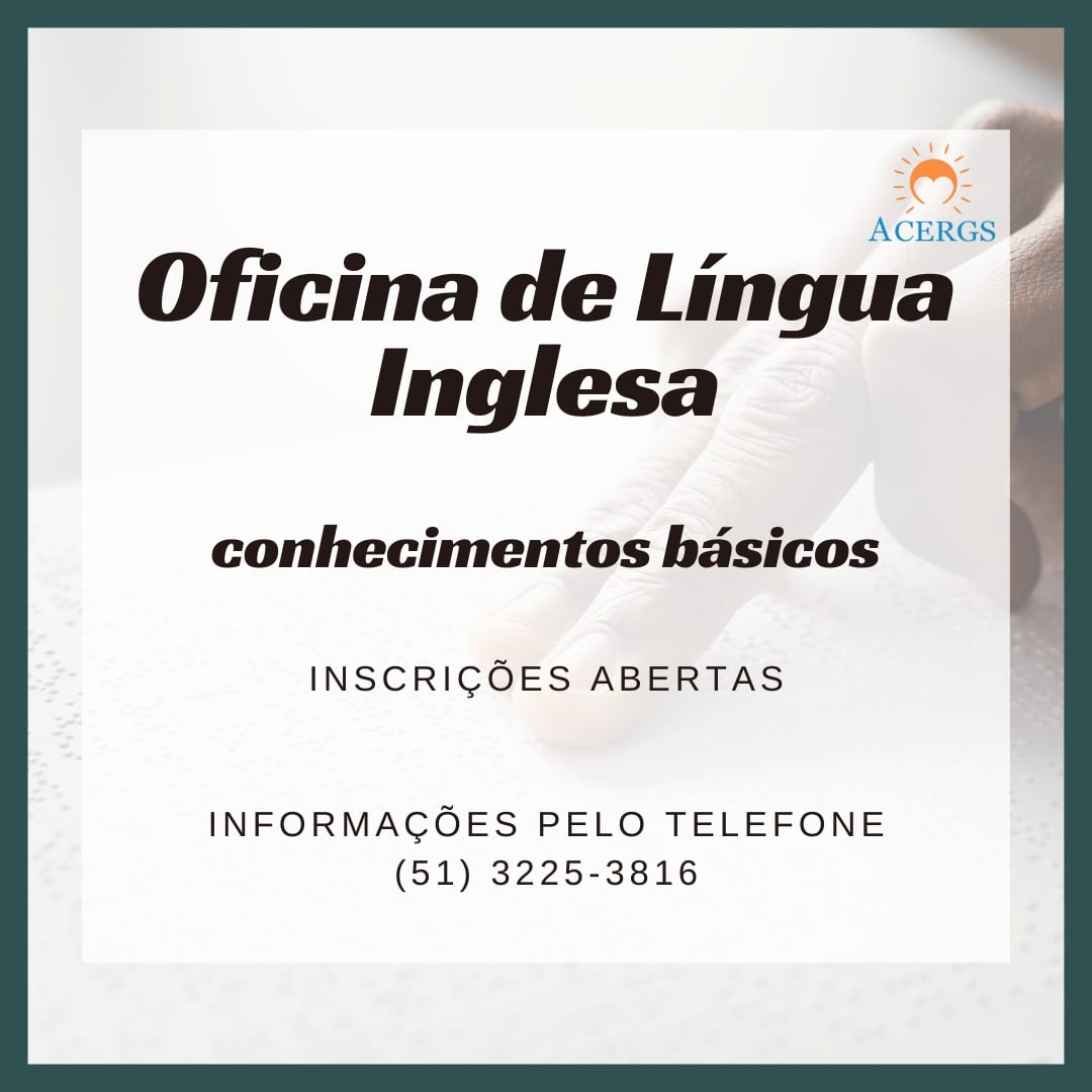 ACERGS's tweet image. Oficina de Língua Inglesa na ACERGS. Saiba como participar: acergs.org.br/2632-2/