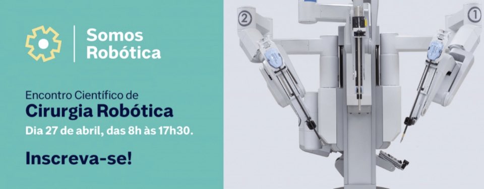 Evento de robótica hoje . Com cirurgia ao vivo