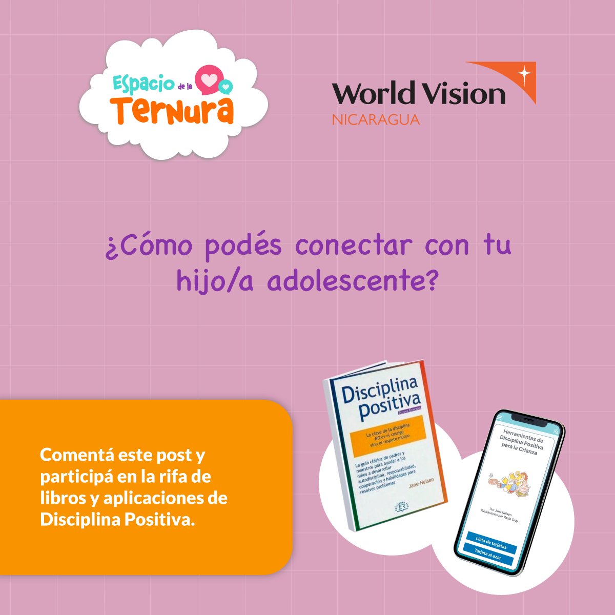 WorldVisionNic's tweet photo. Mirá el episodio de “Espacio de la Ternura”, respondé a la pregunta en este post y participá en la rifa de un libro y apps de disciplina positiva. Anunciaremos a los/as ganadores este próximo viernes. @VOSTV @Ciaomamma2

👉 https://t.co/7wR6kJRHAZ https://t.co/FcVmC6CY0i
