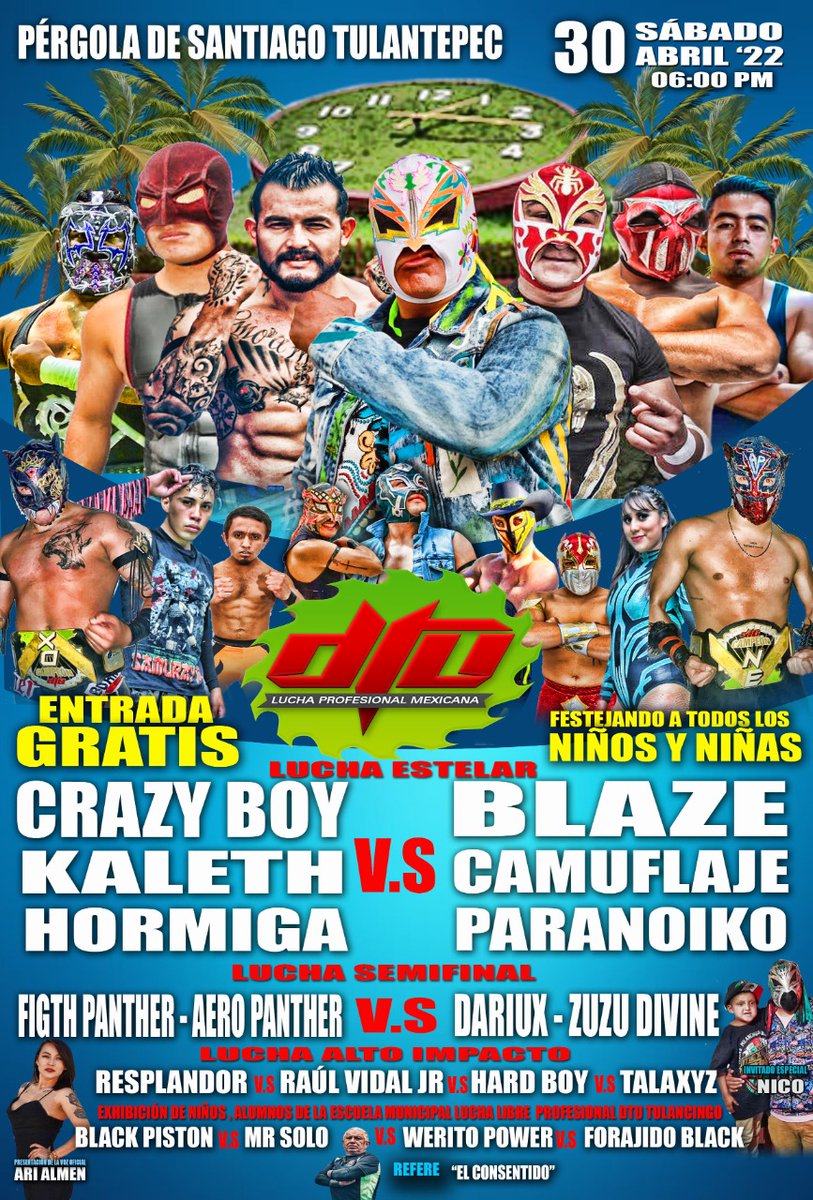 mas_lucha's tweet photo. #Carteleras📄 | DTU festejará el Día del Niño

▪️Crazy Boy, Kaleth y Hormiga 🆚 Blaze, Camuflaje y Paranoiko
▪️Fight Panther y Aero Panther 🆚 Dariux y Zuzu Divine

📆 Sábado 30 de Abril '22 | 🏟️ Péngola de Santiago Tulantepec | 🕕 6:00 pm https://t.co/45R7BshFyA