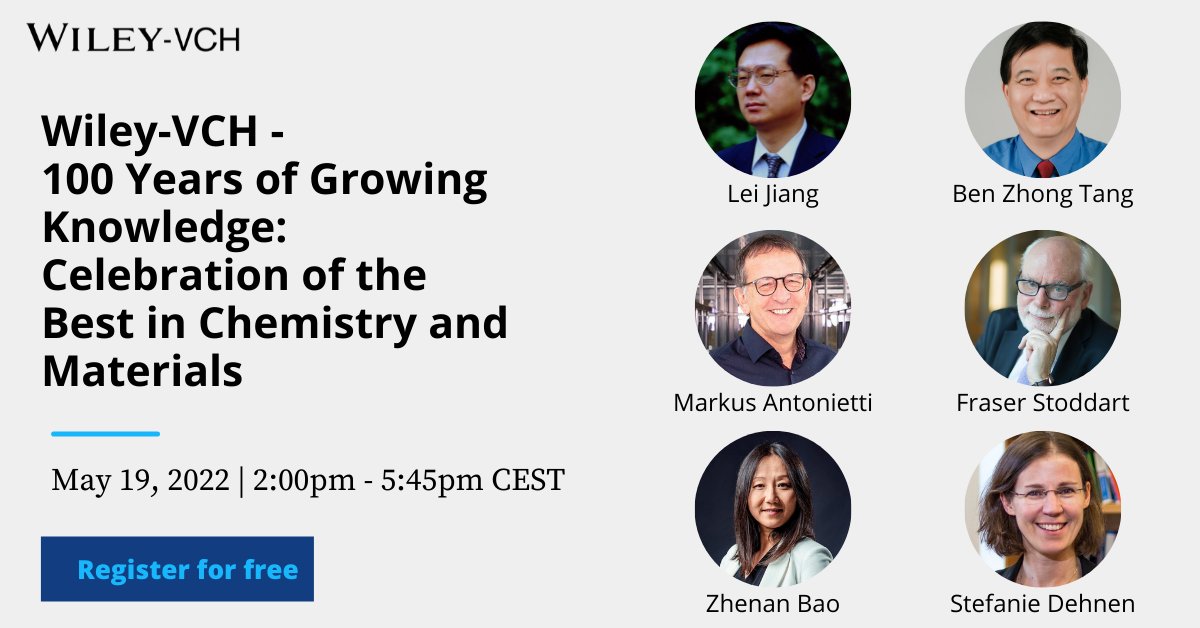Wiley Chemistry (@wiley_chemistry) on Twitter photo Please join us in celebrating 100 Years of Growing Knowledge at Wiley-VCH with a Virtual Symposium featuring talks by Lei Jiang, <a href="/BenZhongTANG1/">Ben Zhong TANG</a>, Markus Antonietti, <a href="/MpiciPotsdam/">Max Planck Institute of Colloids and Interfaces</a>, <a href="/sirfrasersays/">Fraser Stoddart</a>, Zhenan Bao and <a href="/DehnenStefanie/">Stefanie Dehnen</a>.
Register here for free ➡️ ow.ly/56xL50ITBpP Please join us in celebrating 100 Years of Growing Knowledge at Wiley-VCH with a Virtual Symposium featuring talks by Lei Jiang, <a href="/BenZhongTANG1/">Ben Zhong TANG</a>, Markus Antonietti, <a href="/MpiciPotsdam/">Max Planck Institute of Colloids and Interfaces</a>, <a href="/sirfrasersays/">Fraser Stoddart</a>, Zhenan Bao and <a href="/DehnenStefanie/">Stefanie Dehnen</a>.
Register here for free ➡️ ow.ly/56xL50ITBpP