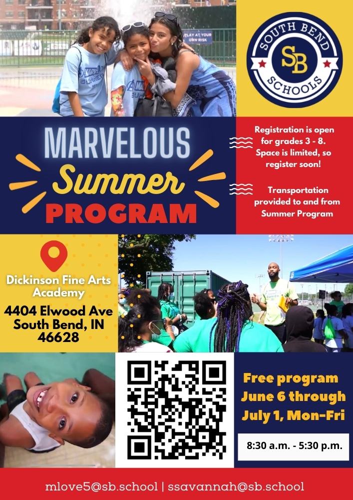 SouthBendCSC's tweet photo. .@SouthBendCSC &amp; @sbezone students in grades 3 - 8 are invited to register now for our free "Marvelous Summer Program" to be held at Dickinson Fine Arts Academy, Mon through Fri, June 6 through July 1. Transportation will be provided. Registration form: https://t.co/cYYVwlAMEw https://t.co/kctFXMFaxT