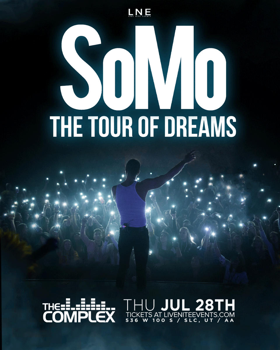 lnepresents's tweet photo. JUST ADDED! 💫 

An artist with his roots planted firmly in the Pop R&amp;B world, @OfficialSoMo is bringing The Tour Of Dreams to @ComplexSLC 🎵JUL 28TH. 

Tickets On Sale FRI @ 10AM(MT) 👉 https://t.co/jDVJtAu9lC

Mark your calendars &amp; bring the crew! 🎟️ 

#SoMo #ComplexSLC #LNE https://t.co/cLfNx2miKJ