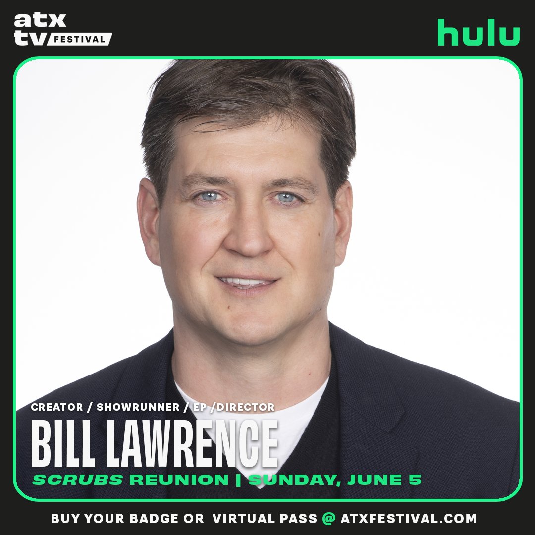 ATX TV Festival on Twitter "Attention SCRUBS fans Creator