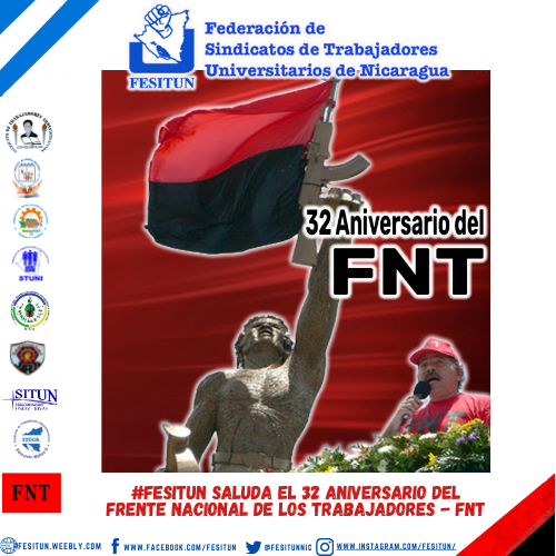 #FESITUN Saluda en el 32 Aniversario del Frente Nacional de los Trabajadores 
#FNT