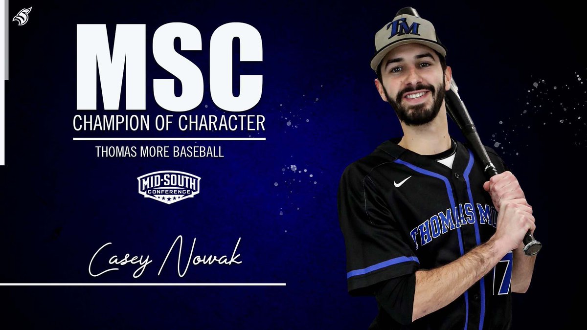 Congratulations to baseball player Casey Nowak on being named to the MSC Champion of Character Team. <a href="/ThomasMoreBase1/">Thomas More Saints Baseball</a> 

#LetsGoSaints