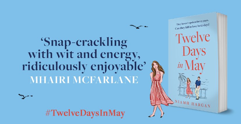 The absolutely glorious #TwelveDaysInMay by @EveWithAnN publishes tomorrow and I could not be more excited. It’s a hilarious, smart, sexy, wonderful romcom that I know you’re all going to love. And if you can’t trust @MhairiMcF’s expert opinion on romcoms, whose can you