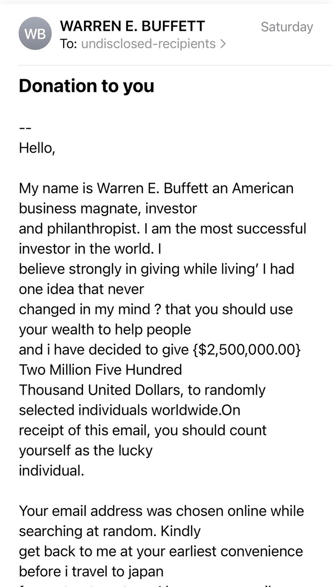 bj_perez34's tweet photo. Whoa! Warren Buffet is giving away money?! Why is this in my spam folder? 

Because it is Spam! Lol this one’s obvious, but others may not be. Be careful out there y’all.
#CyberSecurity #SPAM https://t.co/xFGEU0vQ7f