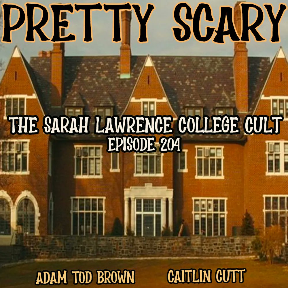 PrettyScaryBoo's tweet image. Pretty Scary! This time @adamtodbrown and @bossymatilda are talking about Larry Ray and the Sarah Lawrence College Cult. Listen now at anchor.fm/prettyscary