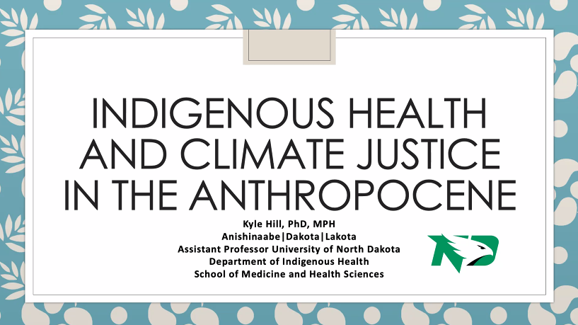 Dr. Kyle X. Hill speaking now about land, #displacement, #indigenoushealth and how these relate to #climatejustic #mentalhealth 

#keepingourplanetinmind