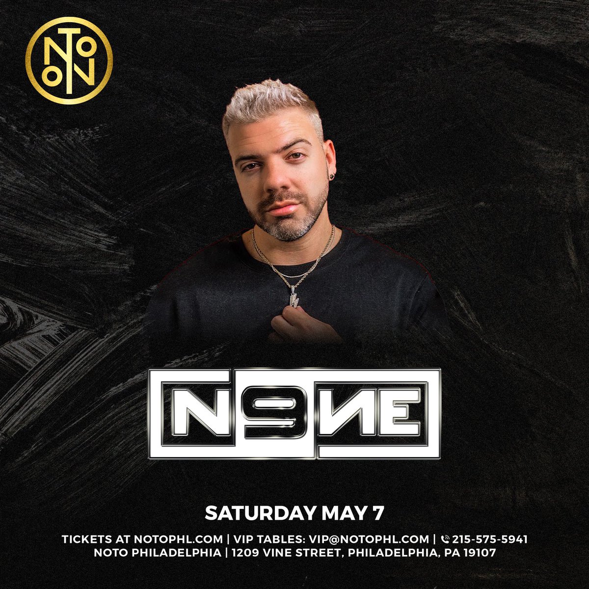 Incoming 🎉🎉 Make Saturday, May 7 a night at NOTO Philadelphia with <a href="/DJN9NE/">DJ N9NE</a> 🙌

RSVP for FREE entry before 11pm 📲 promoeent.com/product/n9ne/

For VIP DM! 📲