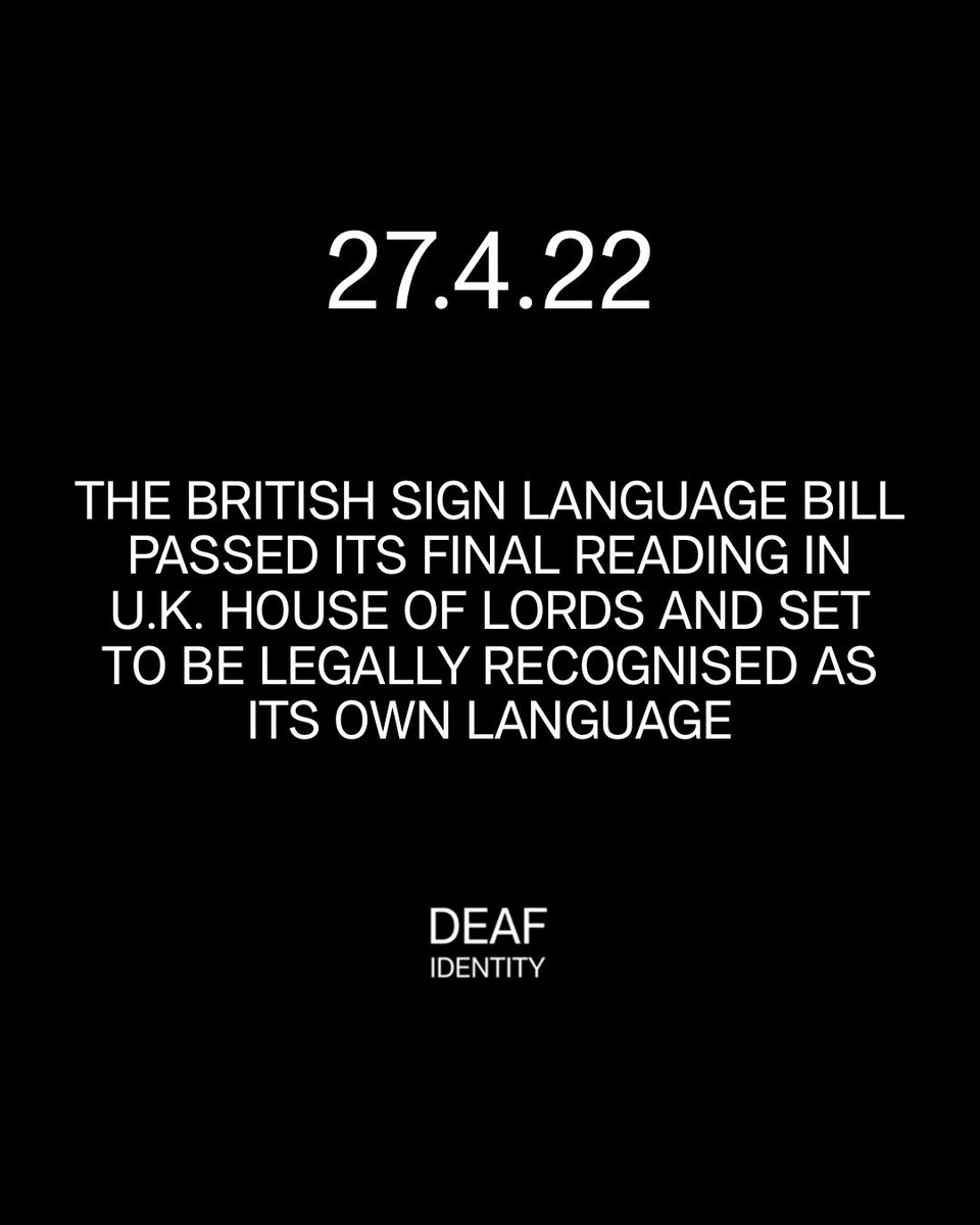 Another historic moment for our #DeafCommunity today with the #BSLAct passing its final reading in the U.K. House Of Lords earlier today! ✨✨✨✨✨