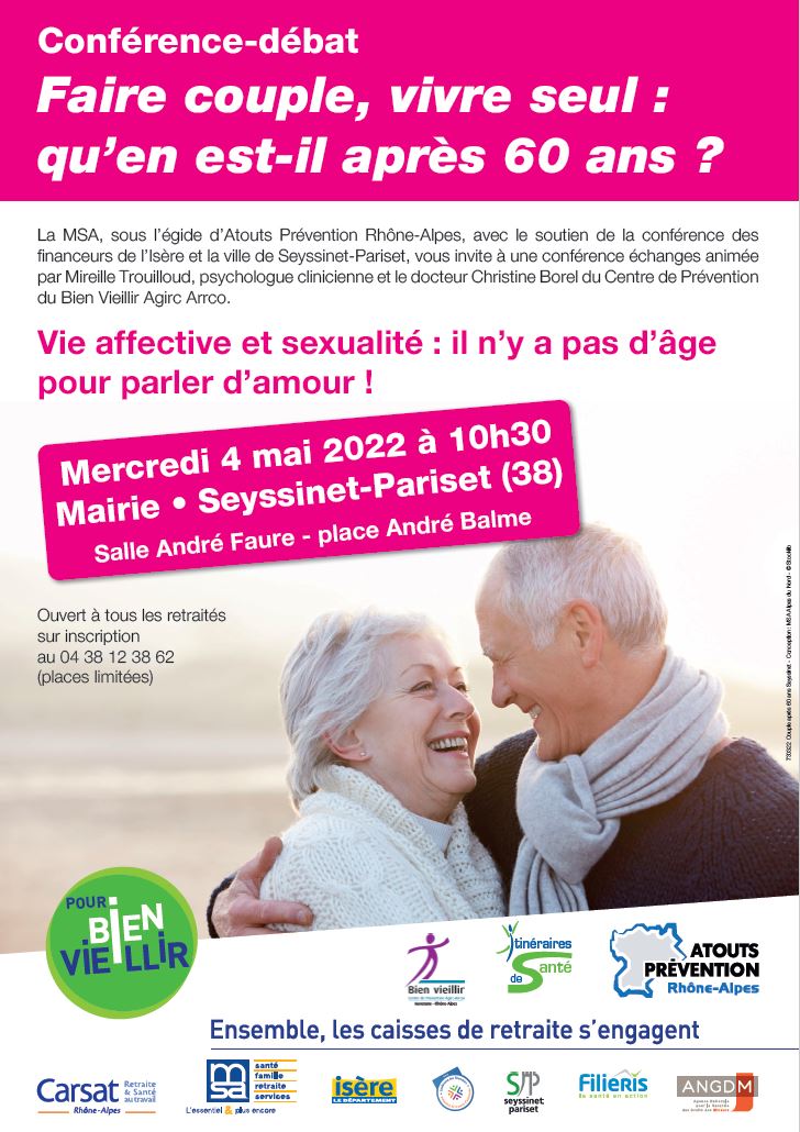 🗓️ RDV le 4/5 à 10h30 à Seyssinet-Pariset (38) : conférence-débat "Faire couple, vivre seul : qu’en est-il après 60 ans ?" animée par M. Trouilloud, psychologue clinicienne &amp; le Dr C. Borel. Ouvert à tous les retraités, agricoles ou non. Inscription au 04 38 12 38 62.