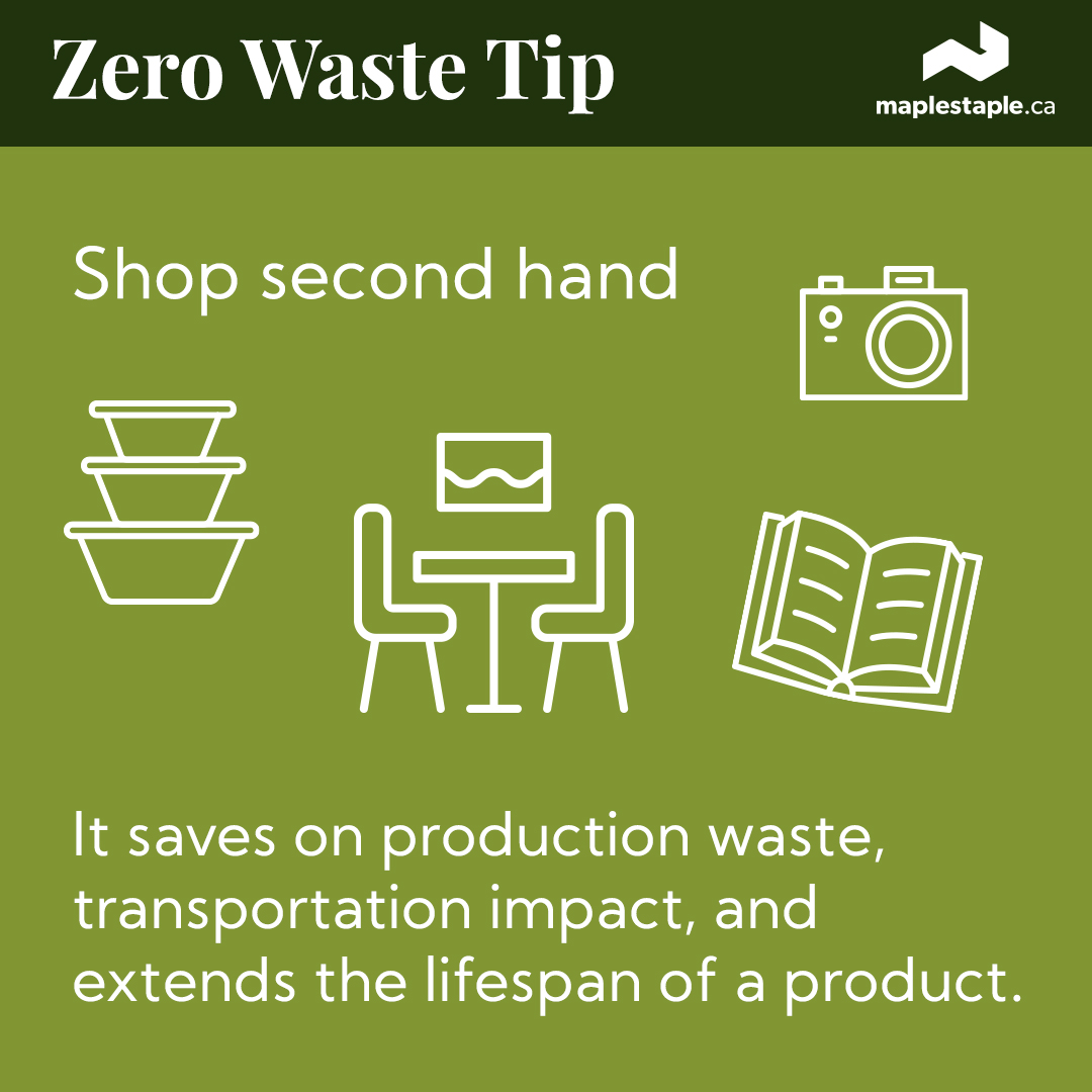 MapleStapleCA's tweet photo. Zero Waste Tip: Shop second hand. Furniture, clothing, electronics, housewares are all easy things to find used in good condition. It saves on production waste, transportation impact, and extends the lifespan of the product. #zerowastetip #shopzerowaste #zerowasteliving https://t.co/l7NL2iK9cK