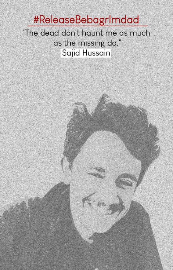 MahrangBaloch_'s tweet photo. “The dead don’t haunt me as much as the missing do”
Sajid Hussain 
#ReleaseBebargImdad 
#ReleaseDrDildarBaloch https://t.co/YICA54dZr2