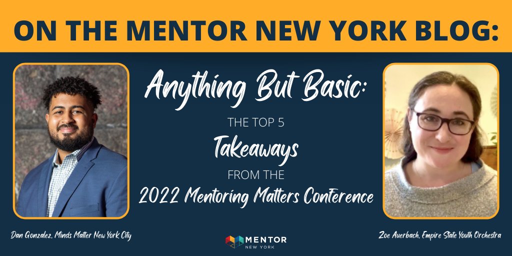 Check out our blog! We sat down w/ Dan Gonzalez of <a href="/mindsmatterNYC/">Minds Matter of NYC</a> &amp; Zoe Auerbach of <a href="/EmpireStateYO/">ESYO</a> &amp; asked what THEIR top takeways were from the 2022 Virtual Mentoring Matters Conference presented by <a href="/PSEGLI/">PSEG Long Island</a>! Read more: bit.ly/3LCvCHP #conference #youthvoice #MMC2022