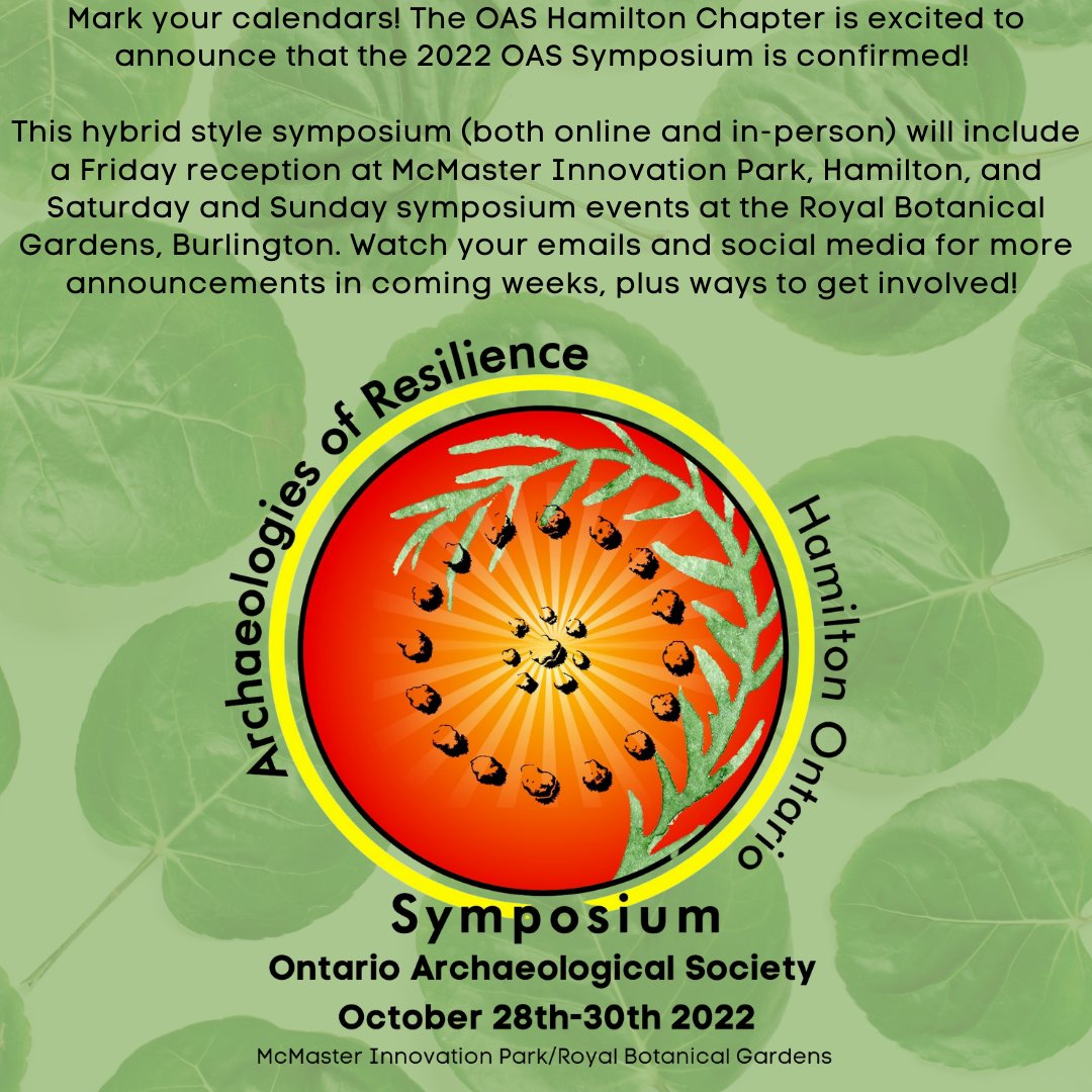 It's happening! Watch our social media for more announcements in coming weeks, and share share share! #oas2022 #oassymposium2022 #ontarioarchaeologicalsociety