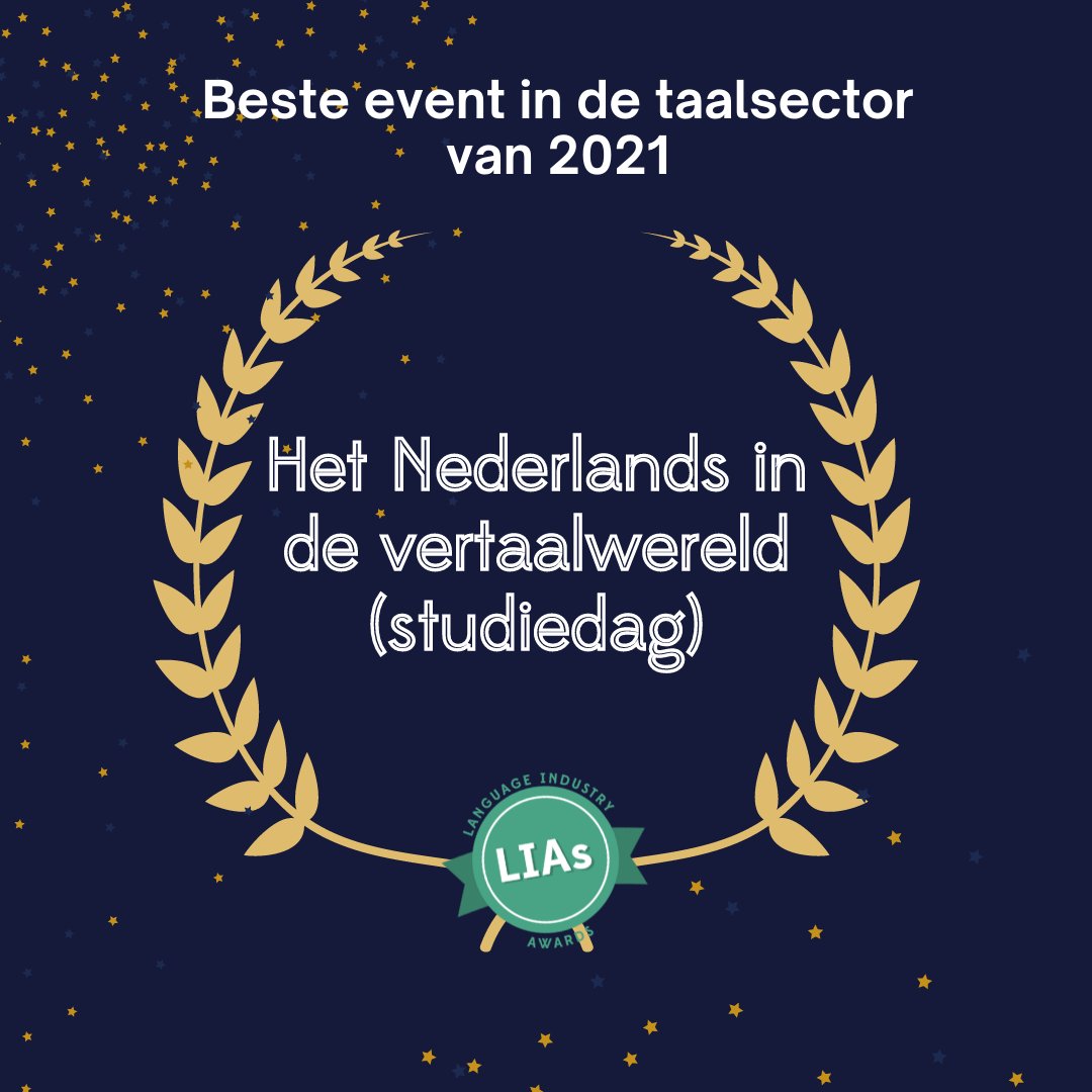 LIA_Awards's tweet photo. De LIA 2021 in de categorie Beste #Event in de #taalsector gaat naar de studiedag Het Nederlands in de #vertaalwereld. Proficiat! #lias2021 https://t.co/eH4d3bZA0l