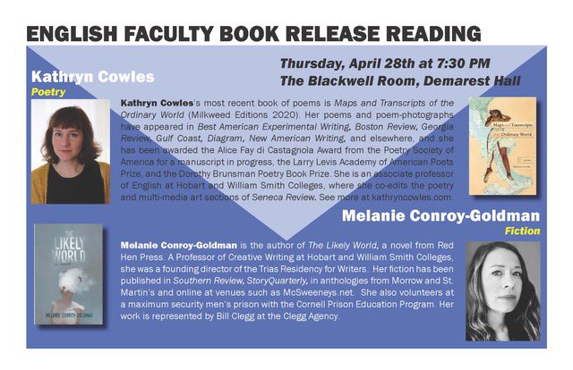Kathryn Cowles (@cowleskathryn) on Twitter photo Finger Lakes Friends: <a href="/mscongo/">Melanie Conroy-Goldman</a> and I will be doing, just two years late, a BOOK RELEASE READING <a href="/HWSColleges/">HWS Colleges</a>. Come for Melanieās best-book-swag-ever and my hand-collaged poem-lady bookmarks. (And also the books!)
Blackwell Room, Demarest Hall, HWS
Thursday Apr 23 7:30 p.m. Finger Lakes Friends: <a href="/mscongo/">Melanie Conroy-Goldman</a> and I will be doing, just two years late, a BOOK RELEASE READING <a href="/HWSColleges/">HWS Colleges</a>. Come for Melanieās best-book-swag-ever and my hand-collaged poem-lady bookmarks. (And also the books!)
Blackwell Room, Demarest Hall, HWS
Thursday Apr 23 7:30 p.m.