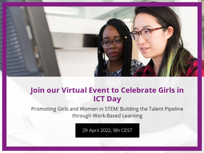 STEM is the world’s fastest growing sector, accelerated even further during pandemic times with technologies keeping us all connected. We need to ensure that young girls and women are equipped with the digital confidence and skills necessary for an inclusive Future of Work. Work-based learning and apprenticeship opportunities are powerful tools to attract more women and girls in fields requiring STEM skills. 
 
