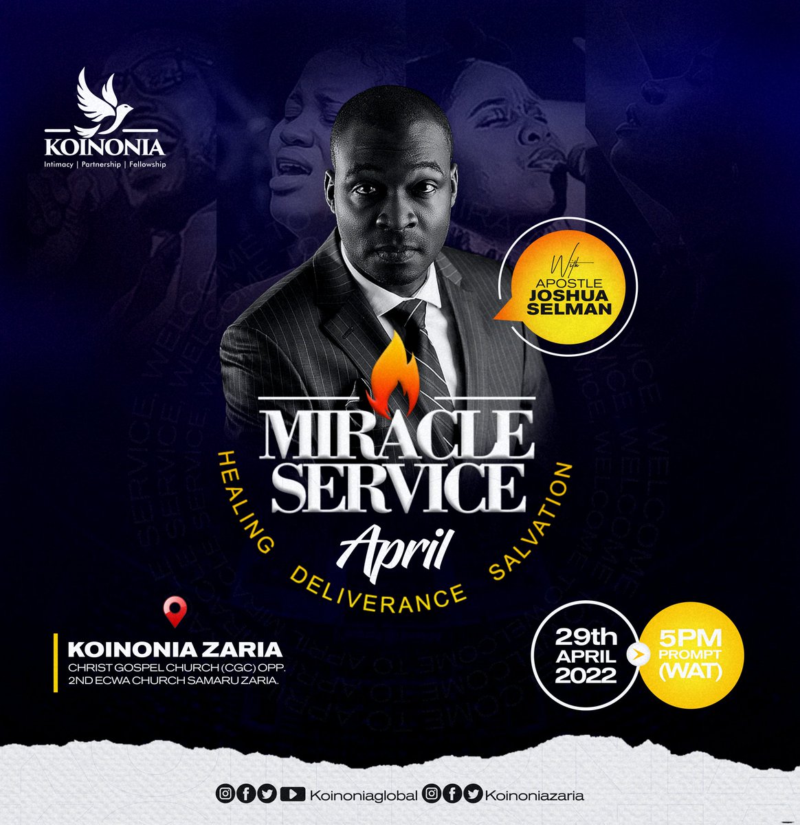 koinoniaeni's tweet photo. April Miracle Service holds this Friday, April 29th at our @koinoniazaria centre with Apostle Joshua Selman. 

Come encounter the wonder-working power of God and receive supernatural solutions by His Spirit. https://t.co/28goOQe2vA