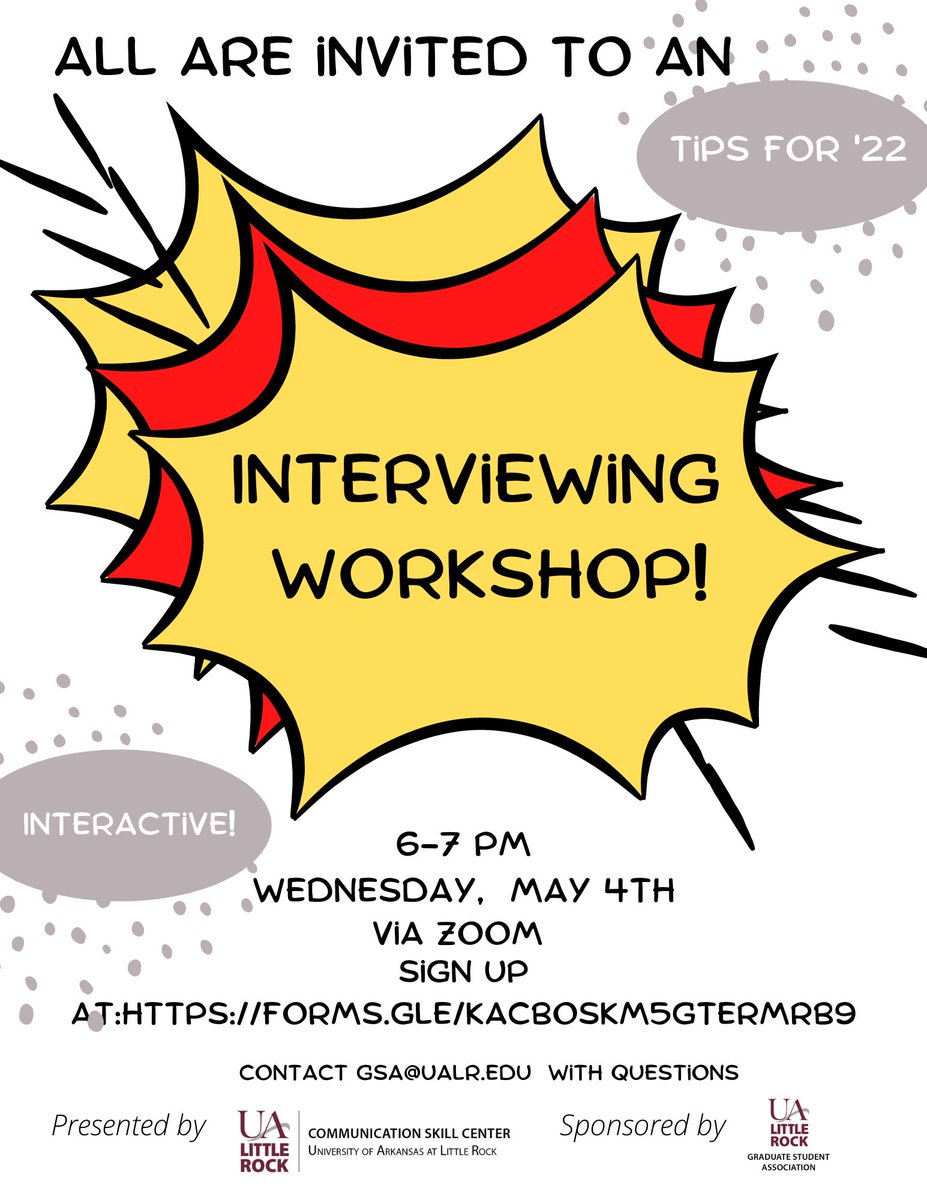 CommSkillCenter's tweet image. ALL UA Little Rock Students, Staff and Faculty are invited to an Interviewing Workshop!  Join us via Zoom on Wed. May 4th.  Sign up here: forms.gle/1fAXCVFGLvqHMM…